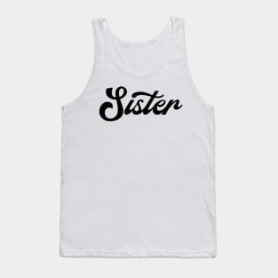 Sister Tank Top